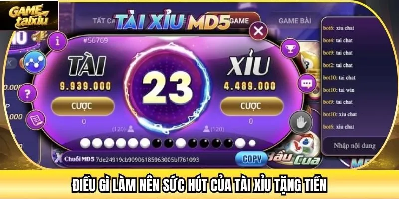 Điều gì làm nên sức hút của Tài Xỉu Tặng Tiền